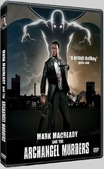 Mark Macready And The archangel Murders - 2009 limited release DVD art - Nathan Head comedy horror